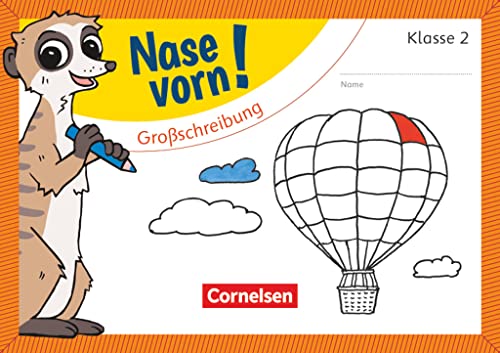Nase vorn! - Deutsch - Übungshefte - 2. Schuljahr: Großschreibung - Übungsheft von Cornelsen Verlag GmbH