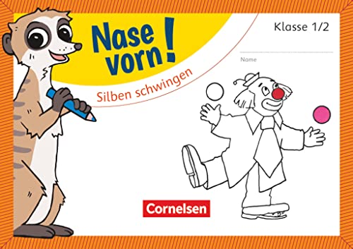 Nase vorn! - Deutsch - Übungshefte - 2. Schuljahr: Silben schwingen - Übungsheft