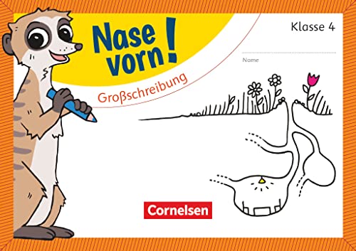 Nase vorn! - Deutsch - Übungshefte - 4. Schuljahr: Großschreibung - Übungsheft