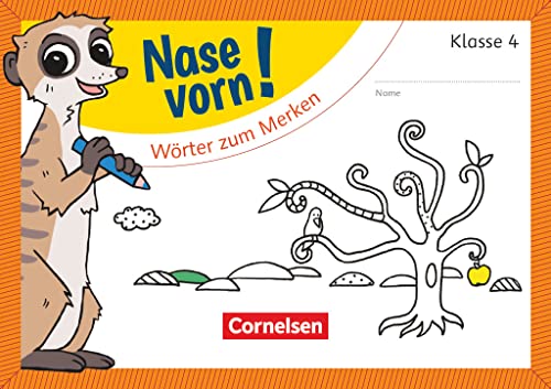 Nase vorn! - Deutsch - Übungshefte - 4. Schuljahr: Wörter zum Merken - Übungsheft Nase vorn! - Deutsch - Übungshefte - 4. Schuljahr: Wörter zum Merken - Übungsheft