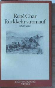 Rückkehr stromauf: Gedichte 1964- 1975