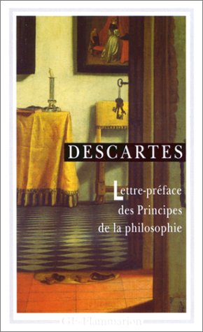 Lettre-préface des Principes de la philosophie (Garnier Flammarion) von Flammarion