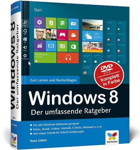 Windows 8: Der umfassende Ratgeber von Vierfarben