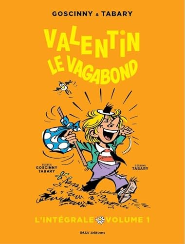 Valentin le Vagabond - L'intégrale Vol. 1