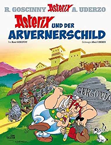 Asterix 11: Asterix und der Arvernerschild von Egmont Comic Collection