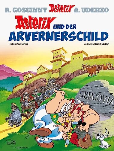 Asterix 11: Asterix und der Arvernerschild von Egmont Comic Collection