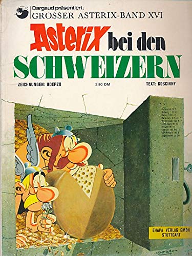 Asterix 16: Asterix bei den Schweizern