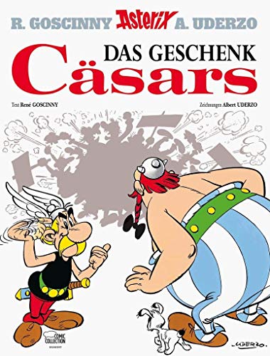 Asterix 21: Das Geschenk Cäsars Asterix 21: Das Geschenk Cäsars