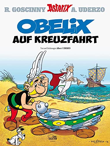 Asterix 30: Obelix auf Kreuzfahrt Asterix 30: Obelix auf Kreuzfahrt von Egmont Comic Collection
