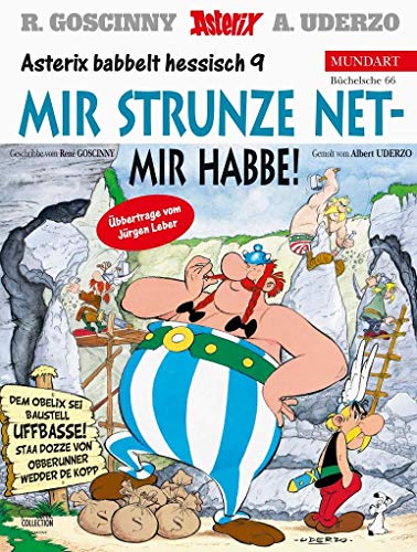 Asterix Mundart Hessisch IX: Mir strunze net - mir habbe!