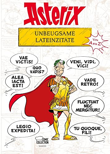 Egmont Comic Collection Asterix - Unbeugsame Lateinzitate von A bis Z von Egmont Comic Collection