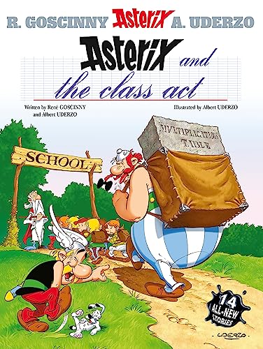 Asterix: Asterix and The Class Act: Album 32