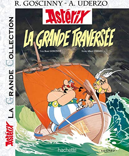 La Grande Traversee (Asterix Grande Collection, 22) von Hachette