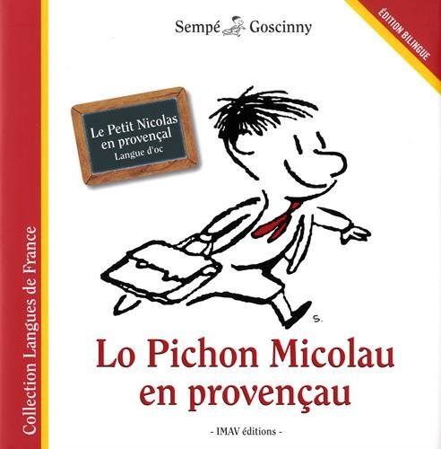 Le Petit Nicolas en provençal - Lo Pichon Micolau en provençau von IMAV