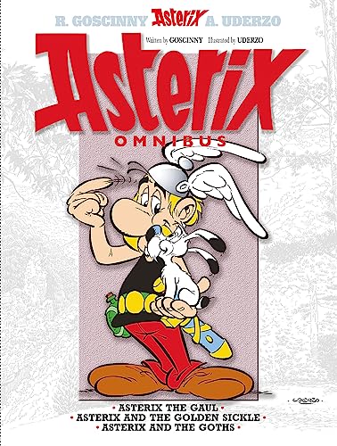 Asterix Omnibus 1: Asterix The Gaul, Asterix and The Golden Sickle, Asterix and The Goths von Hachette Children's Book