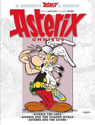 Asterix: Asterix Omnibus 1: Asterix The Gaul, Asterix and The Golden Sickle, Asterix and The Goths