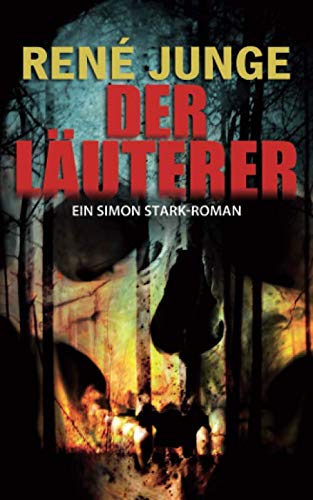 Der Läuterer (Simon Stark Reihe, Band 15) von Independently published