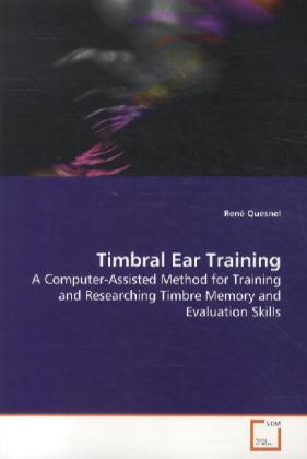 Timbral Ear Training von VDM Verlag Dr. Müller