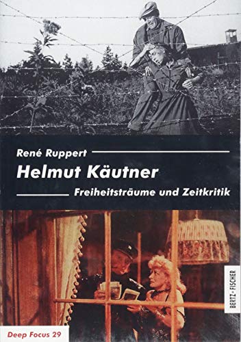 Helmut Käutner: Freiheitsträume und Zeitkritik (Deep Focus)