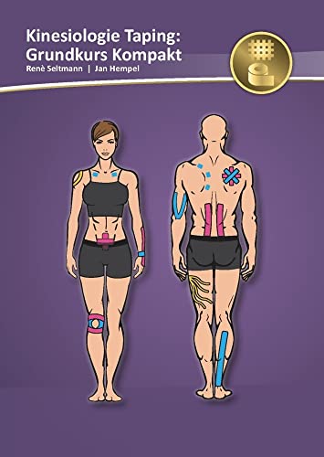 Kinesiologie Taping: Grundkurs Kompakt (Medifant) von NOVA MD