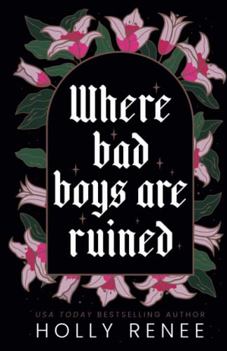 Where Bad Boys are Ruined: An Opposites Attract Romance (The Good Girls Series, Band 3)