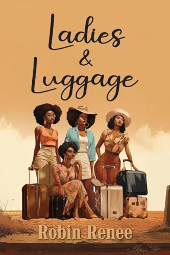 Ladies & Luggage von Palmetto Publishing