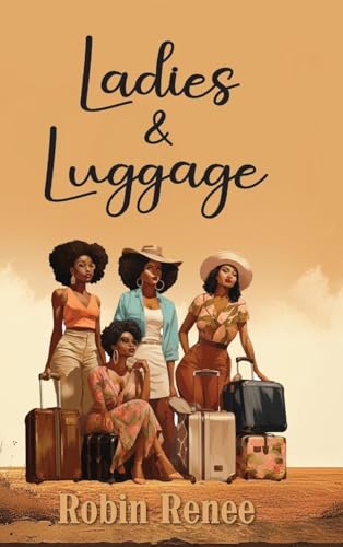 Ladies & Luggage von Palmetto Publishing