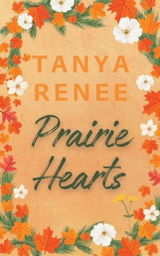 Prairie Hearts (Primrose, Band 4) von Serenade Publishing