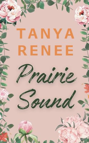 Prairie Sound (Primrose, Band 5) von Serenade Publishing