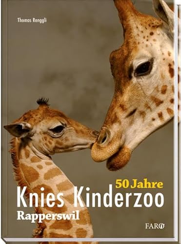 Knies Kinderzoo Rapperswil: 50 Jahre