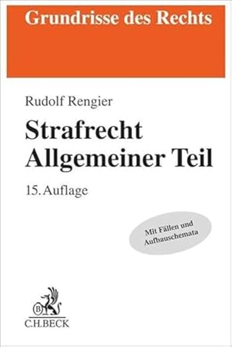 Strafrecht Allgemeiner Teil (Grundrisse des Rechts) von C.H.Beck