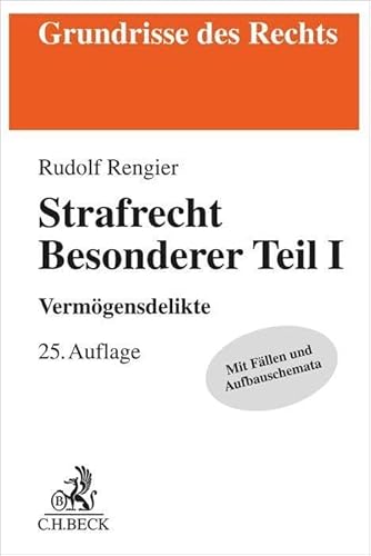 Strafrecht Besonderer Teil I: Vermögensdelikte (Grundrisse des Rechts) von C.H.Beck