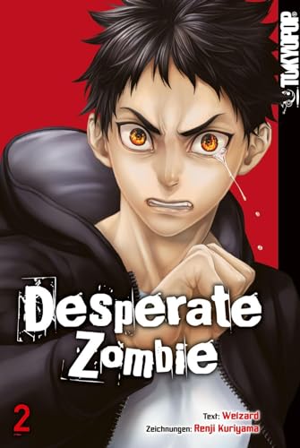 Desperate Zombie 02 von TOKYOPOP GmbH
