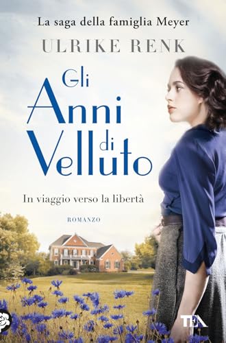 Gli anni di velluto. Il destino di una famiglia (Romanzi storici best seller) von TEA