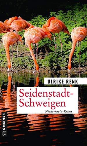Seidenstadt-Schweigen: Kriminalroman (Seidenstadt-Krimis) (Kriminalromane im GMEINER-Verlag)