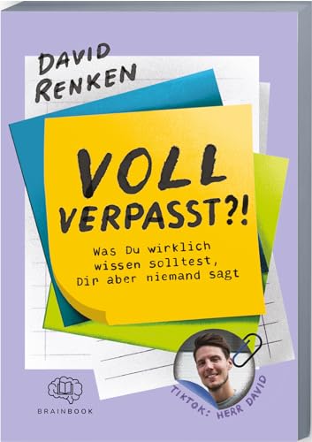 Voll verpasst?!: Was du wirklich wissen solltest, dir aber niemand sagt