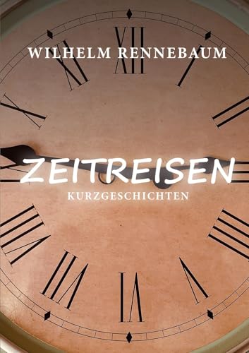 Zeitreisen von Shaker Media GmbH