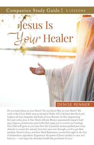 Jesus is Your Healer Study Guide von Harrison House