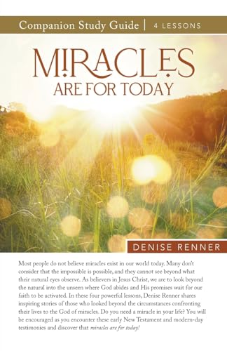Miracles Are Made For Today Study Guide von Harrison House