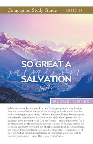 So Great a Salvation Study Guide von Harrison House