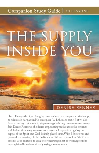 The Supply Inside of You Study Guide von Harrison House
