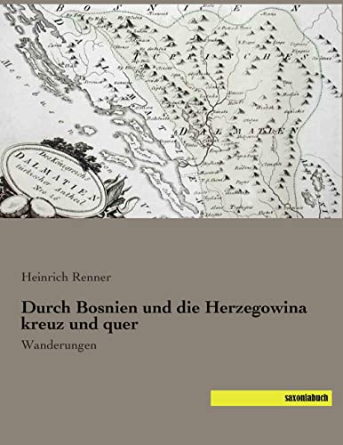 Durch Bosnien und die Herzegowina kreuz und quer: Wanderungen