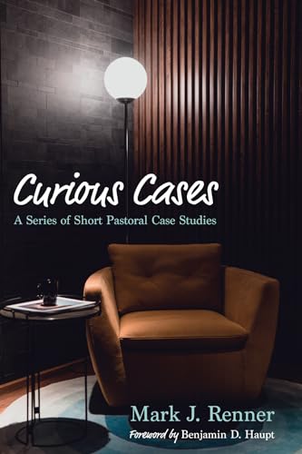 Curious Cases: A Series of Short Pastoral Case Studies von Resource Publications