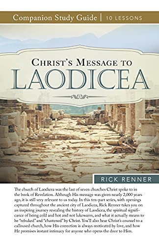 Christ's Message to Laodicea Study Guide Christ's Message to Laodicea Study Guide von Harrison House