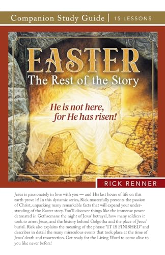 Easter - The Rest of the Story Study Guide von Harrison House