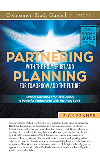 Partnering With the Holy Spirit and Planning For Tomorrow and the Future Study Guide von Harrison House