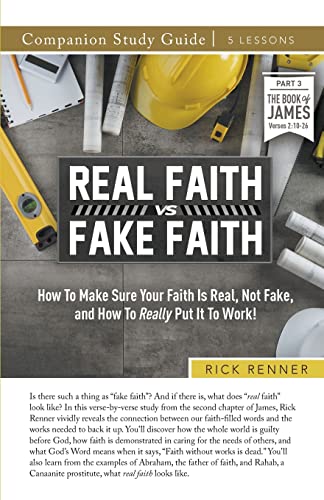 Real Faith vs. Fake Faith Study Guide Real Faith vs. Fake Faith Study Guide von Harrison House