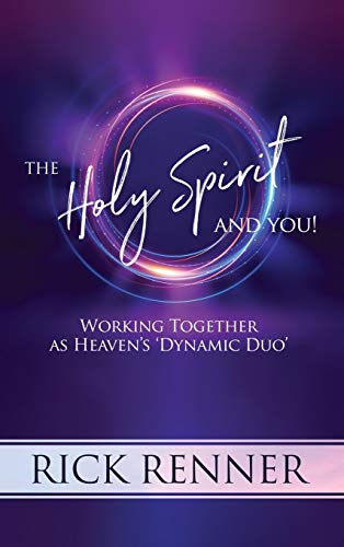 The Holy Spirit and You: Working Together as Heaven's 'Dynamic Duo' von Harrison House