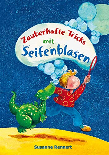 Zauberhafte Tricks mit Seifenblasen von Books on Demand GmbH