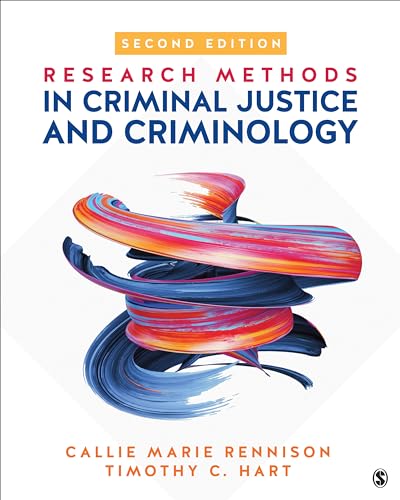 Research Methods in Criminal Justice and Criminology von SAGE Publications, Inc